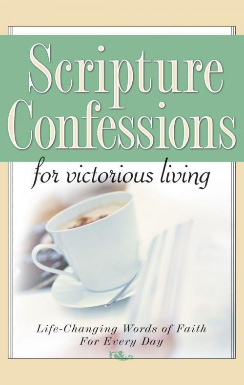 Cover of the book Scripture Confessions for Victorious Living by Provance, Keith, Provance, Megan, Harrison House Publishers