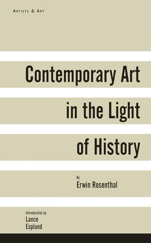 Cover of the book Contemporary Art in the Light of History by Erwin Rosenthal, Arcade