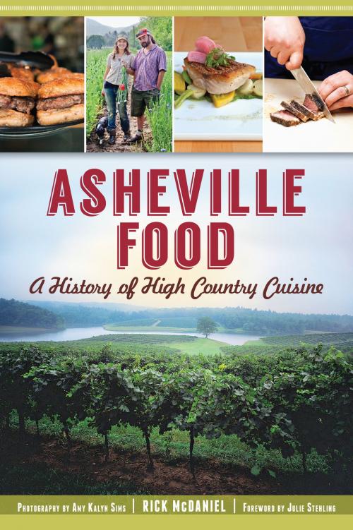 Cover of the book Asheville Food by Rick McDaniel, Arcadia Publishing Inc.