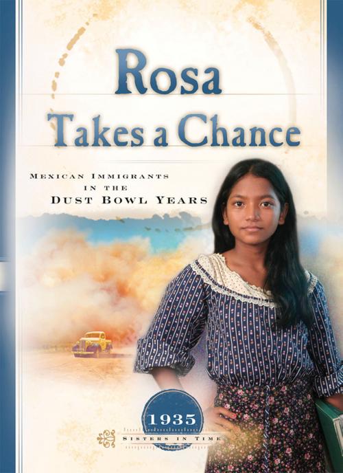 Cover of the book Rosa Takes a Chance by Susan Martins Miller, Barbour Publishing, Inc.