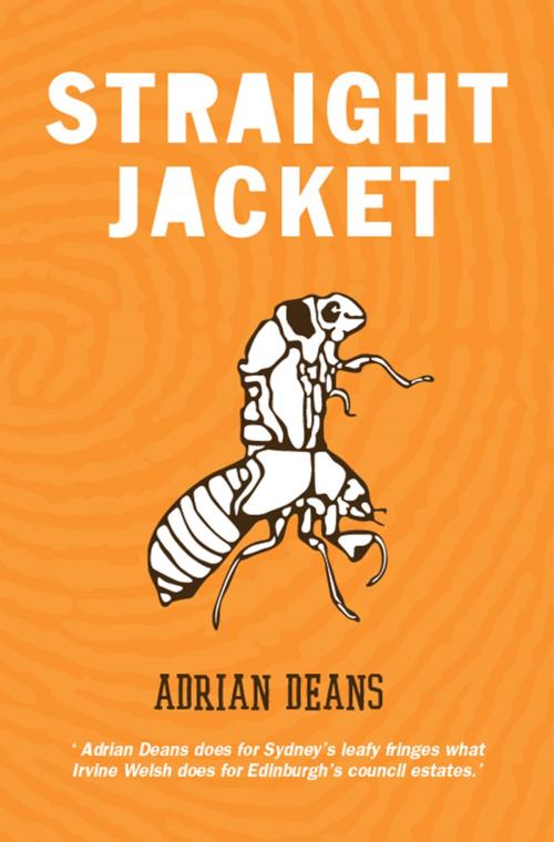 Cover of the book Straight Jacket by Adrian Deans, Adrian Deans