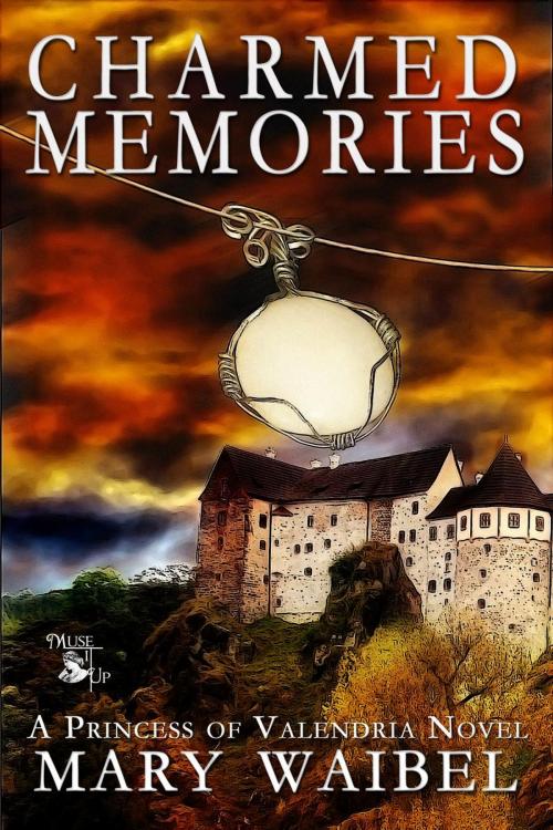 Cover of the book Charmed Memories by Mary Waibel, MuseItUp Publishing