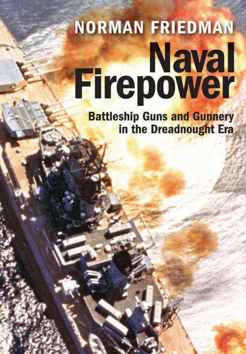 Cover of the book Naval Firepower by Norman Friedman, Pen and Sword