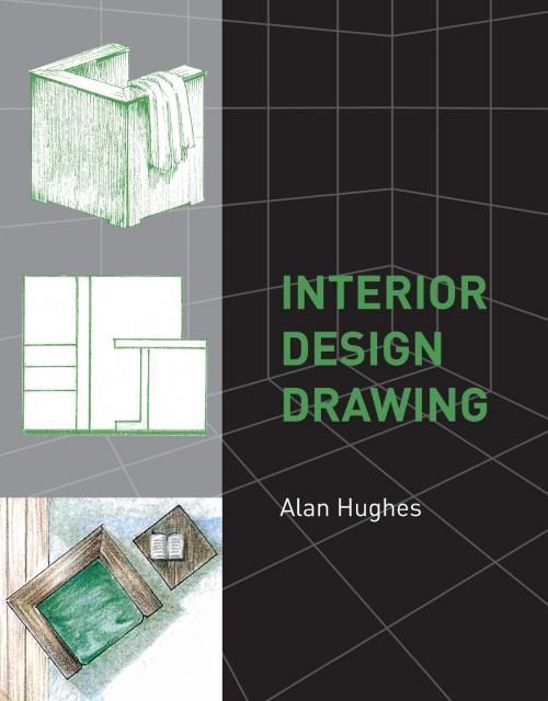 Cover of the book Interior Design Drawing by Alan Hughes, Crowood