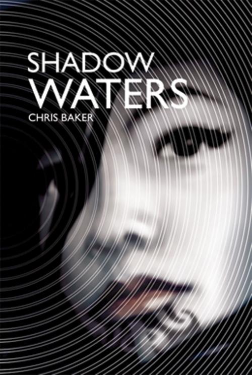 Cover of the book Shadow Waters by Chris Baker, Huia (NZ) Ltd