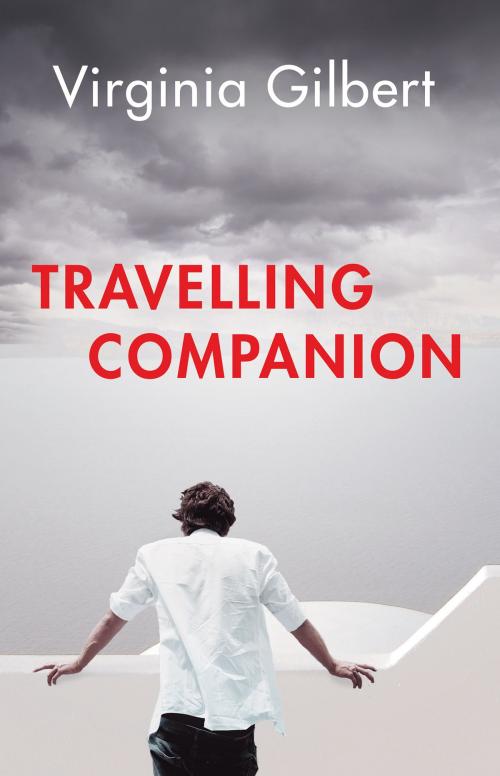 Cover of the book Travelling Companion by Virginia Gilbert, Liberties Press