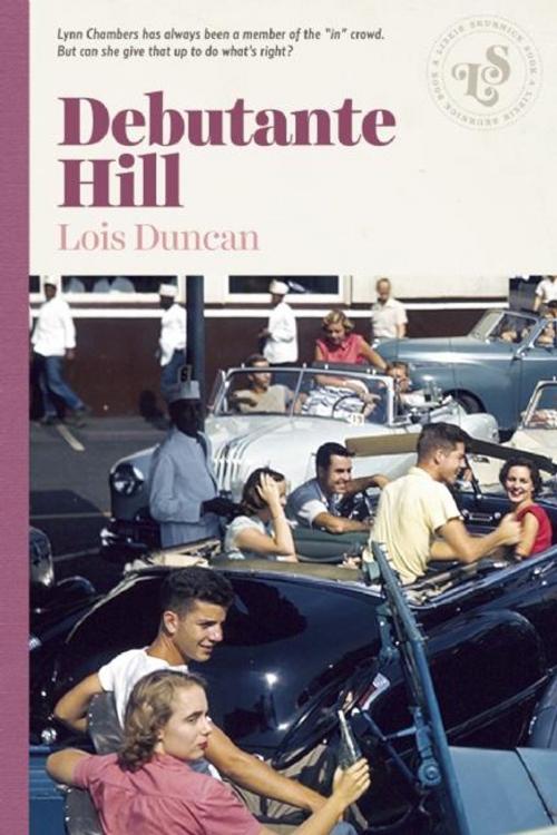 Cover of the book Debutante Hill by Lois Duncan, Ig Publishing