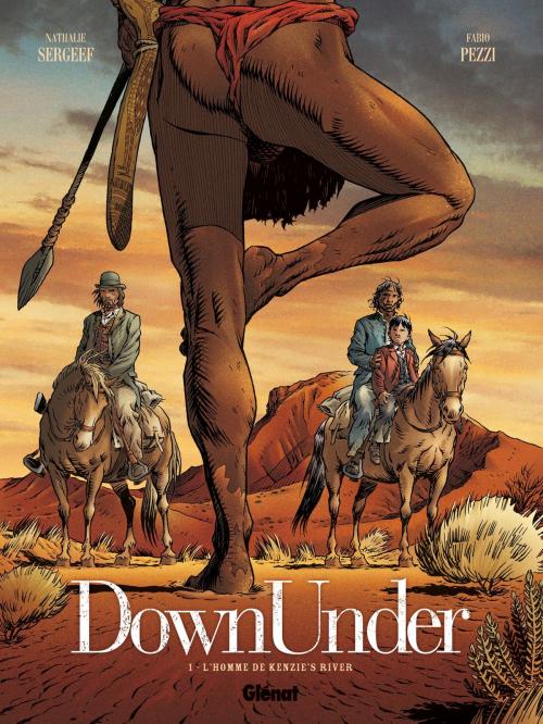 Cover of the book Down Under - Tome 01 by Nathalie Sergeef, Fabio Pezzi, Glénat BD