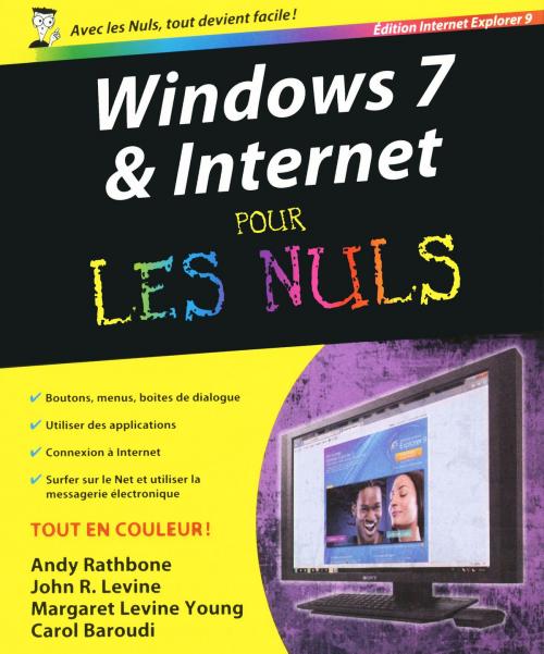 Cover of the book Windows 7 et internet Ed Explorer 9 Pour les nuls by Andy RATHBONE, John R. LEVINE, edi8