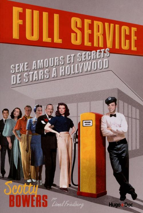 Cover of the book Full service by Scotty Bowers, Lionel Friedberga, Hugo Publishing