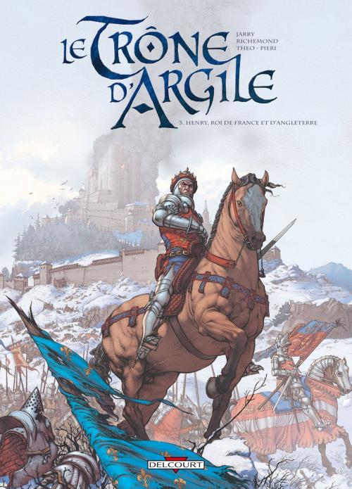 Cover of the book Le Trône d'argile T03 by France Richemond, Nicolas Jarry, Theo, Delcourt