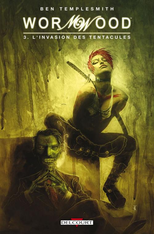 Cover of the book Wormwood T03 by Ben Templesmith, Delcourt