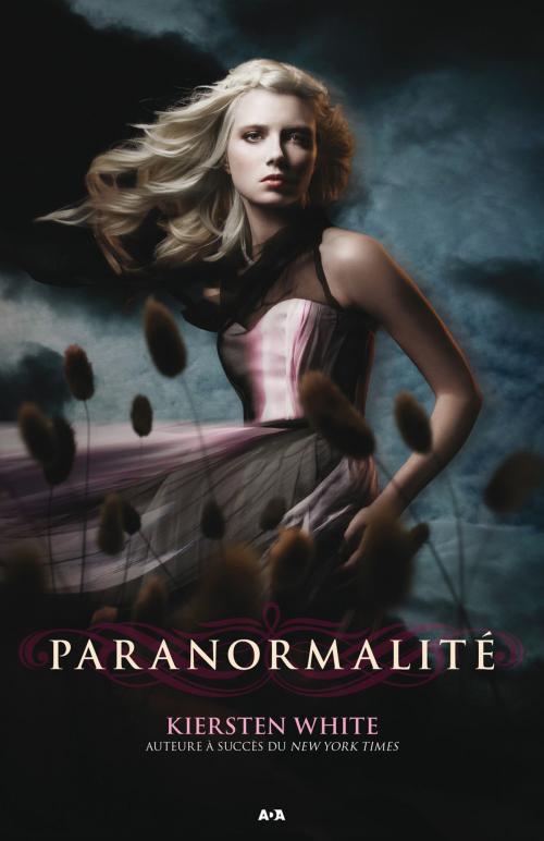 Cover of the book Paranormalité by Kiersten White, Éditions AdA