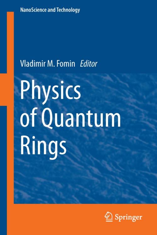 Cover of the book Physics of Quantum Rings by , Springer Berlin Heidelberg