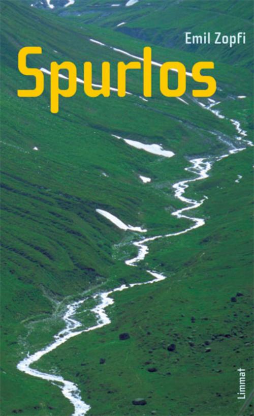 Cover of the book Spurlos by Emil Zopfi, Limmat Verlag