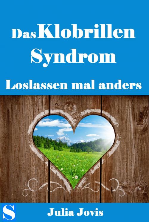 Cover of the book Das Klobrillensyndrom by Julia Jovis, Sitoya Verlag UG