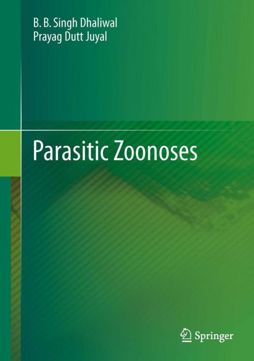 Cover of the book Parasitic Zoonoses by Prayag Dutt Juyal, B.B.Singh Dhaliwal, Springer India