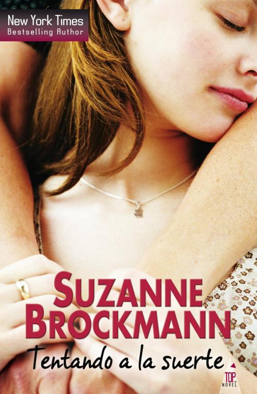 Cover of the book Tentando a la suerte by Suzanne Brockmann, Harlequin, una división de HarperCollins Ibérica, S.A.