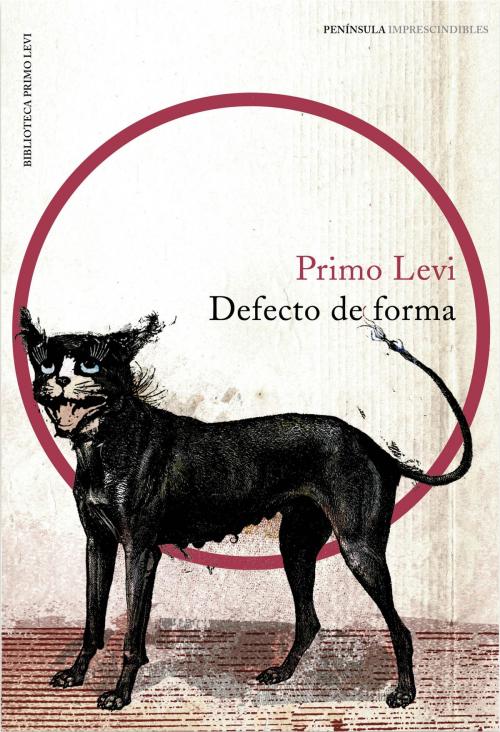 Cover of the book Defecto de forma by Primo Levi, Grupo Planeta