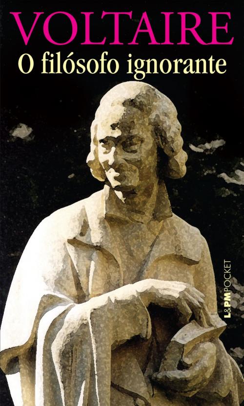 Cover of the book O filósofo ignorante by Voltaire, L&PM Pocket