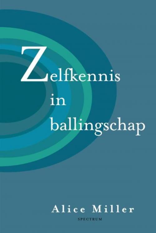 Cover of the book Zelfkennis in ballingschap by Alice Miller, Uitgeverij Unieboek | Het Spectrum