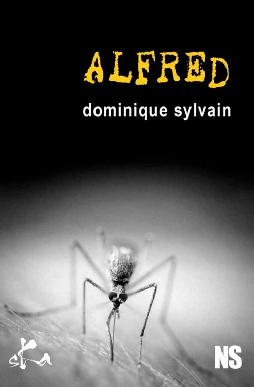 Cover of the book Alfred by Dominique Sylvain, SKA