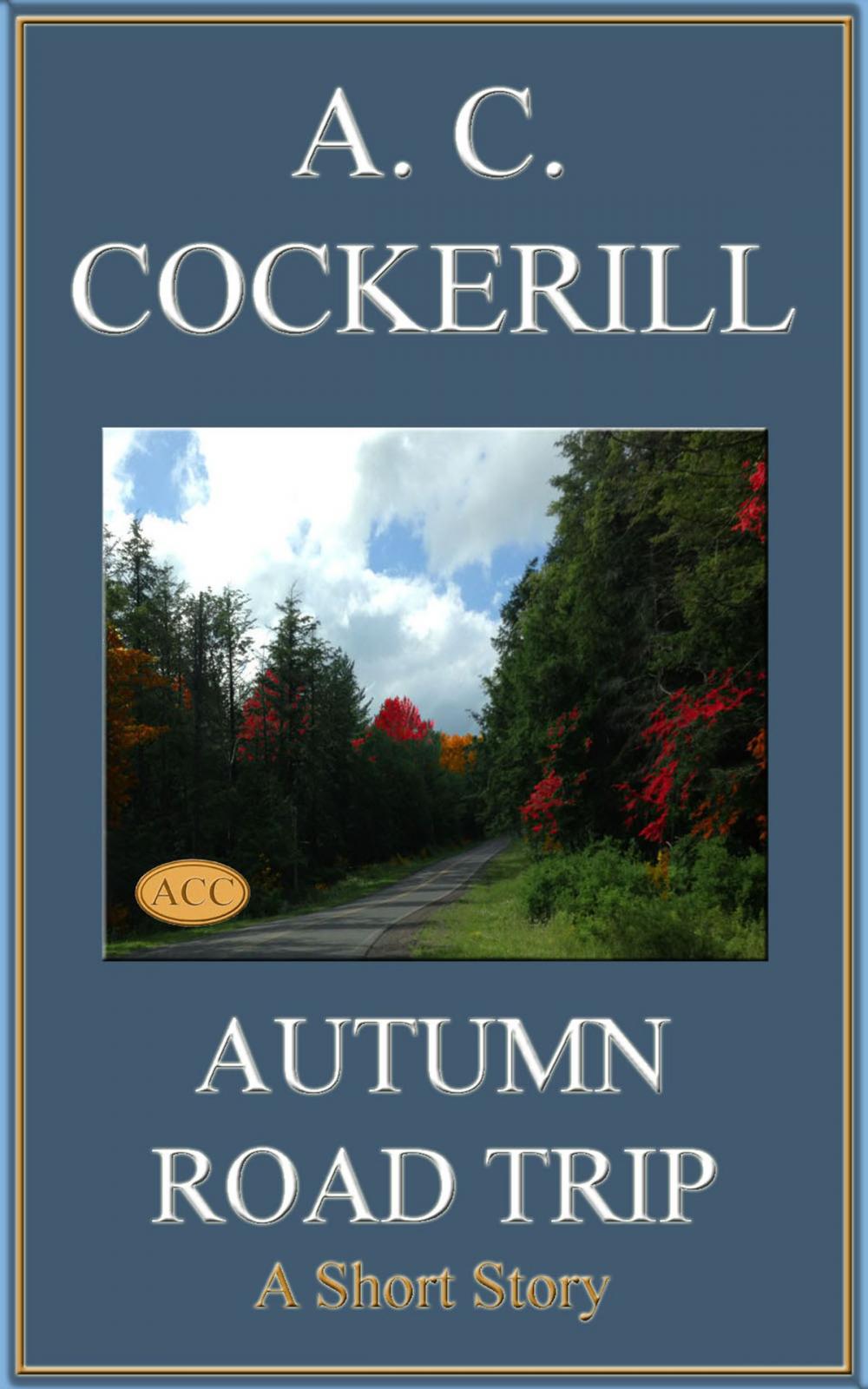 Big bigCover of Autumn Road Trip (A Short Story)