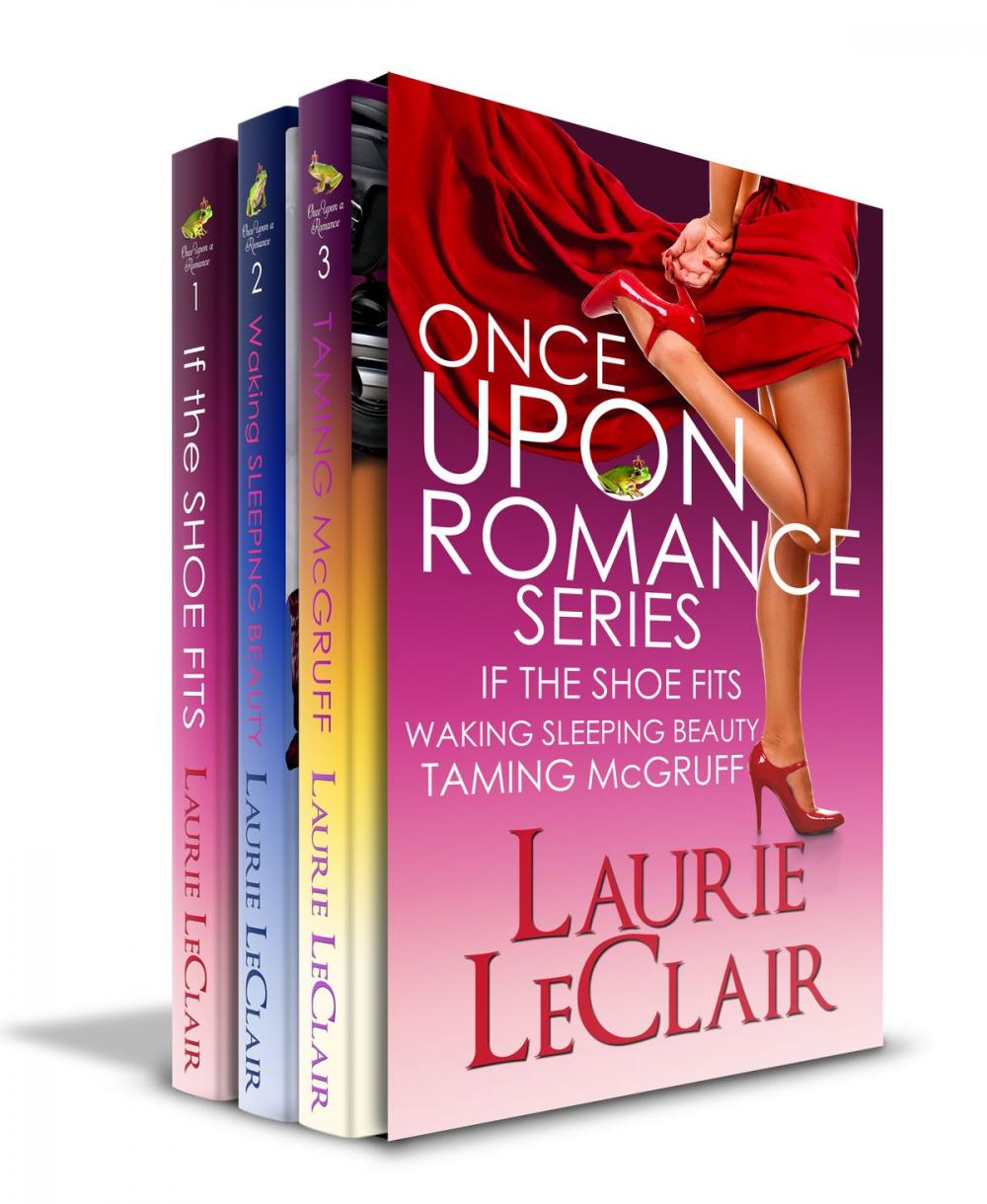 Big bigCover of Once Upon A Romance Series Boxed Set (If The Shoe Fits, Waking Sleeping Beauty, Taming McGruff )