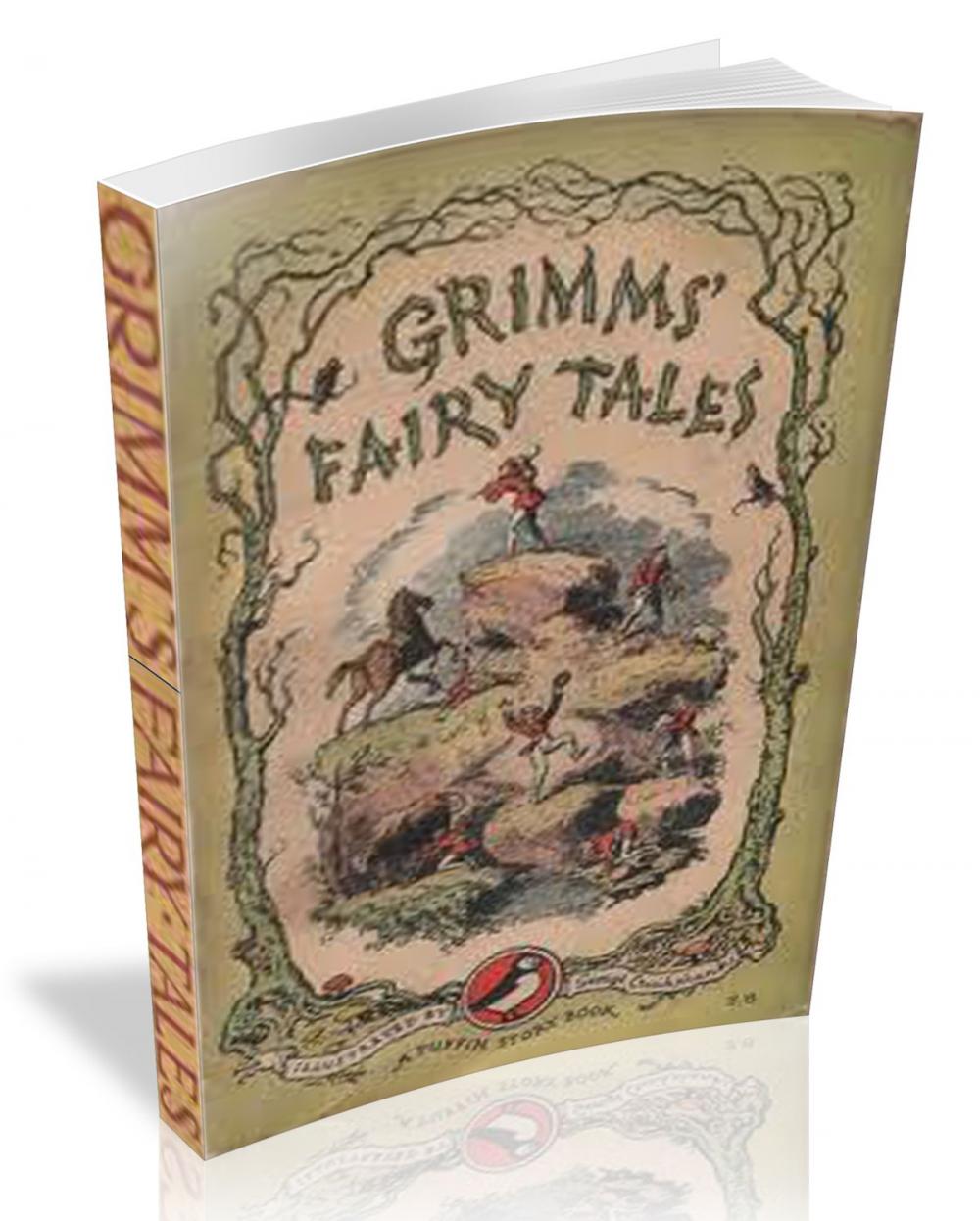 Big bigCover of Grimms' Fairy Tales [illustrated]