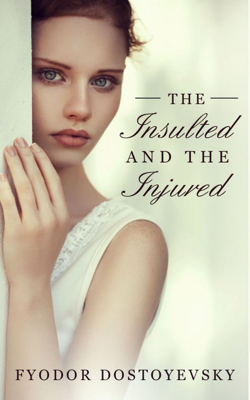 Big bigCover of The Insulted and the Injured