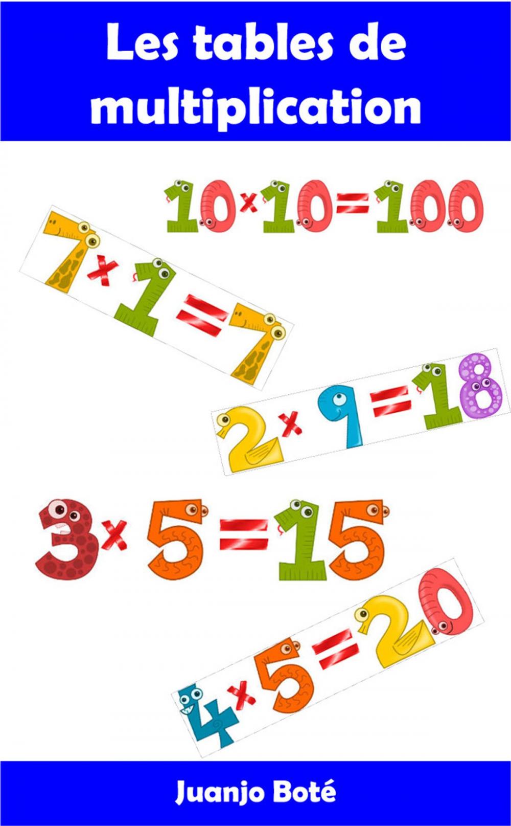 Big bigCover of Les tables de multiplication