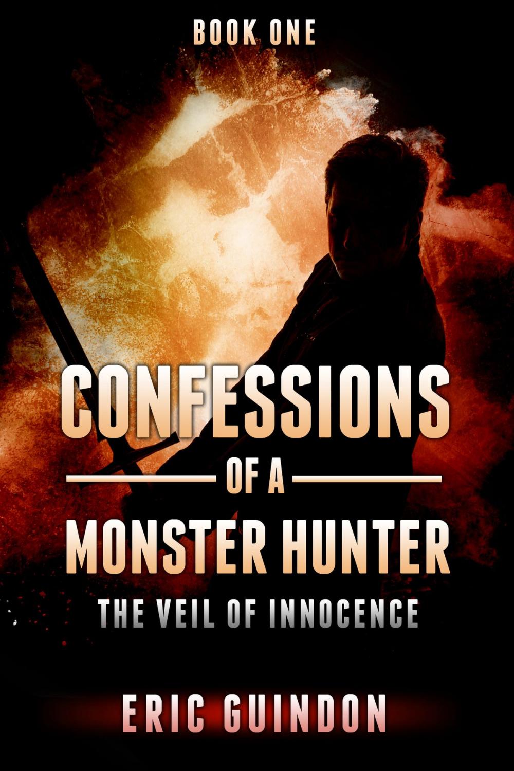 Big bigCover of Confessions of a Monster Hunter 1: The Veil of Innocence