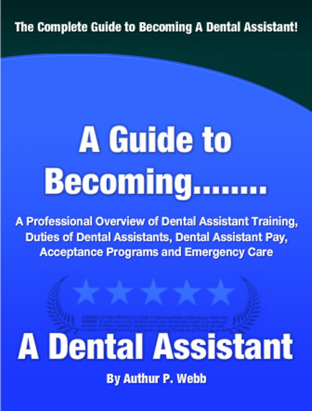 Big bigCover of A Guide to Becoming A Dental Assistant