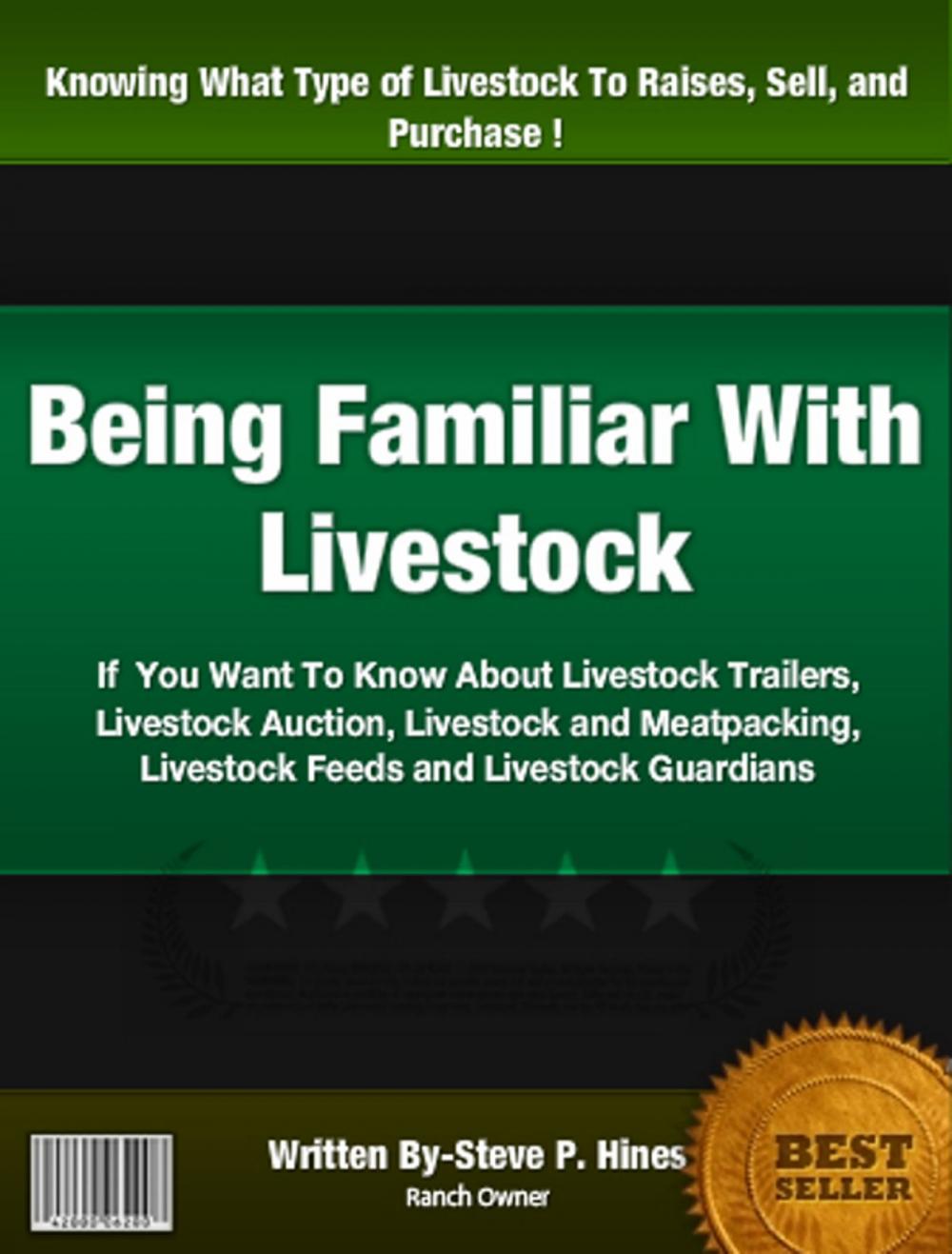 Big bigCover of Being Familiar With Livestock