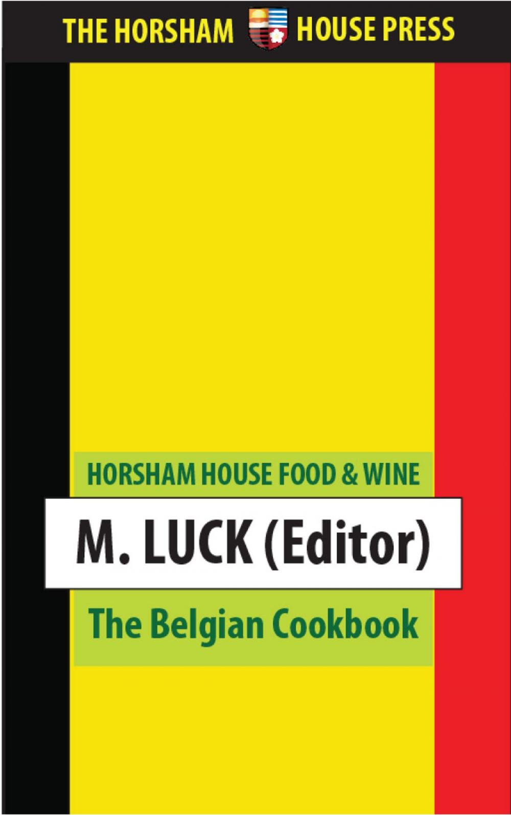 Big bigCover of The Belgian Cookbook