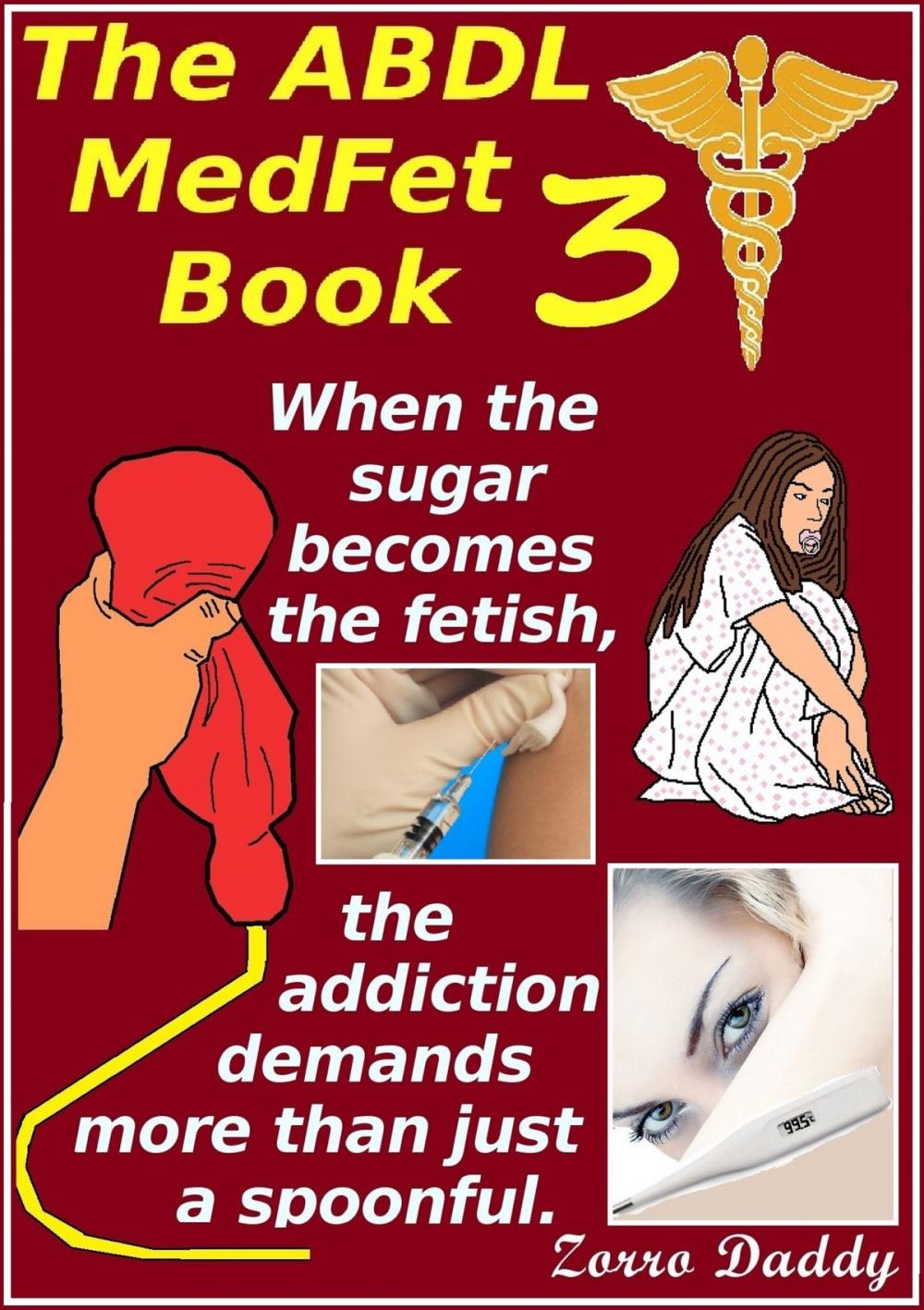 Big bigCover of The ABDL MedFet Book 3