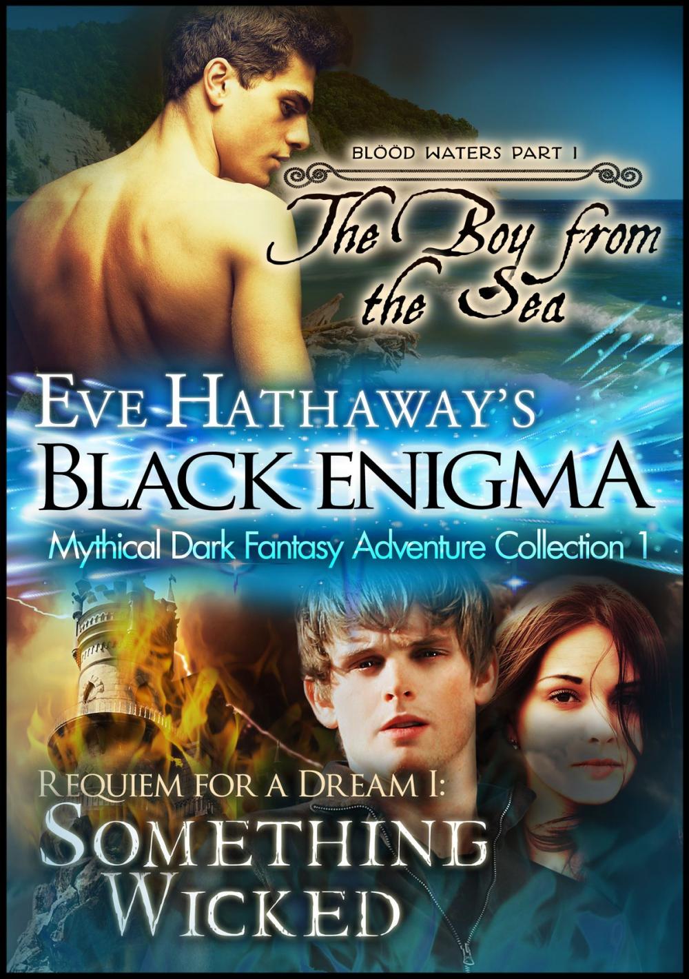 Big bigCover of Eve Hathaway's Black Enigma: Mythical Dark Fantasy Adventure Collection 1