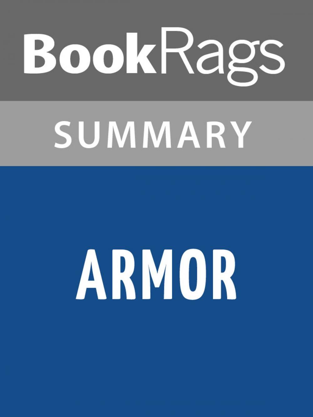 Big bigCover of Armor by John Steakley l Summary & Study Guide