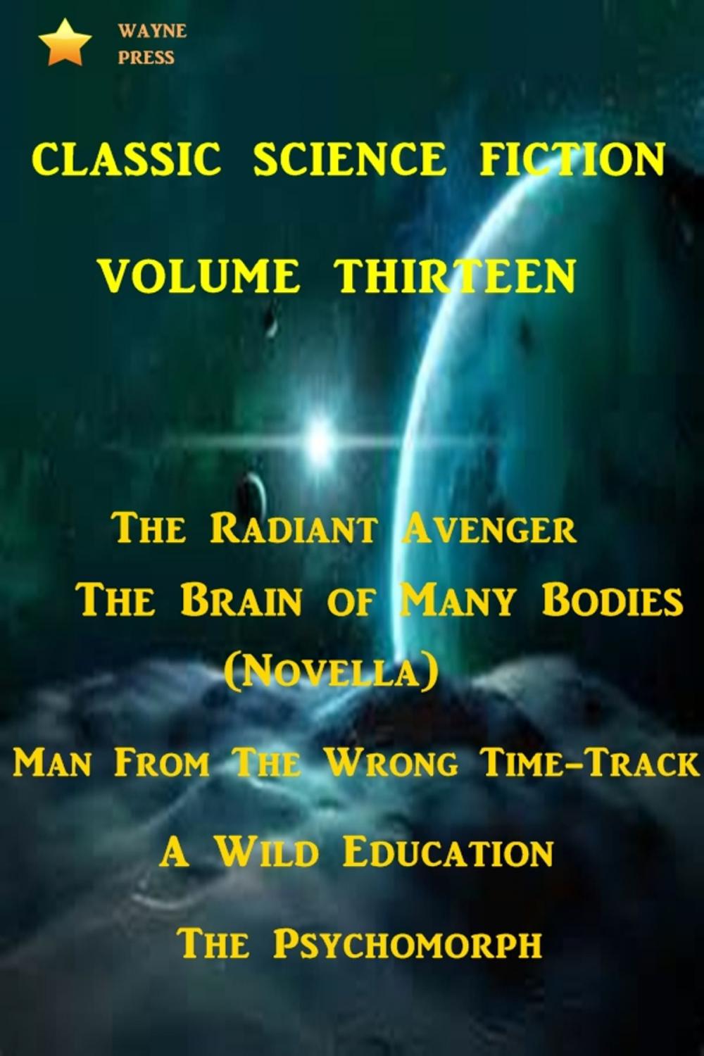 Big bigCover of Classic Science Fiction Volume Thirteen