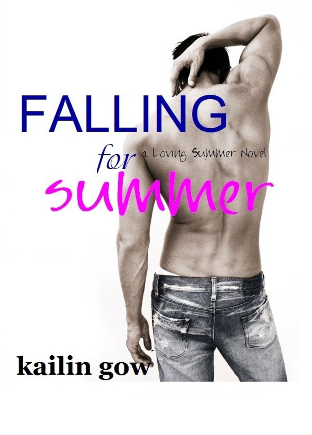 Big bigCover of Falling for Summer (A Loving Summer Novel) (Volume 2)