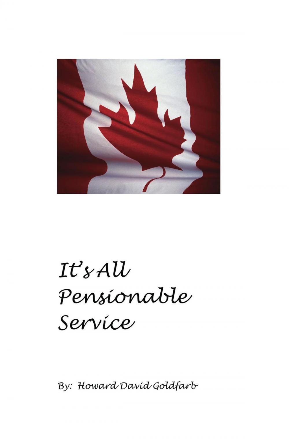 Big bigCover of It's All Pensionable Service