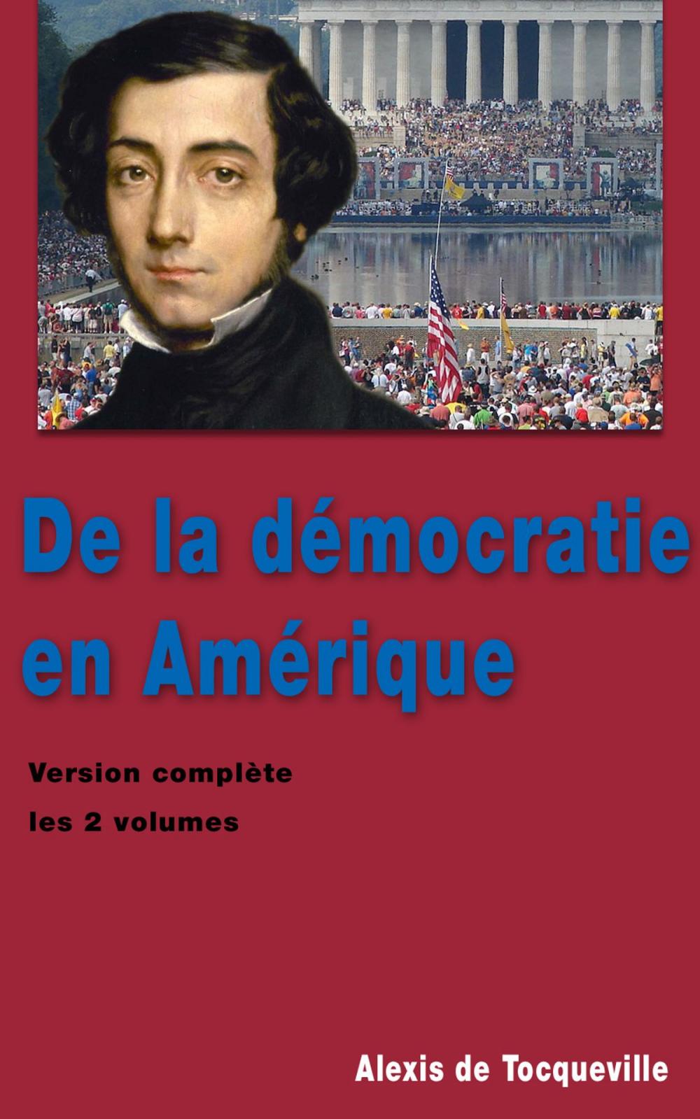 Big bigCover of De la démocratie en Amérique (02 volumes)