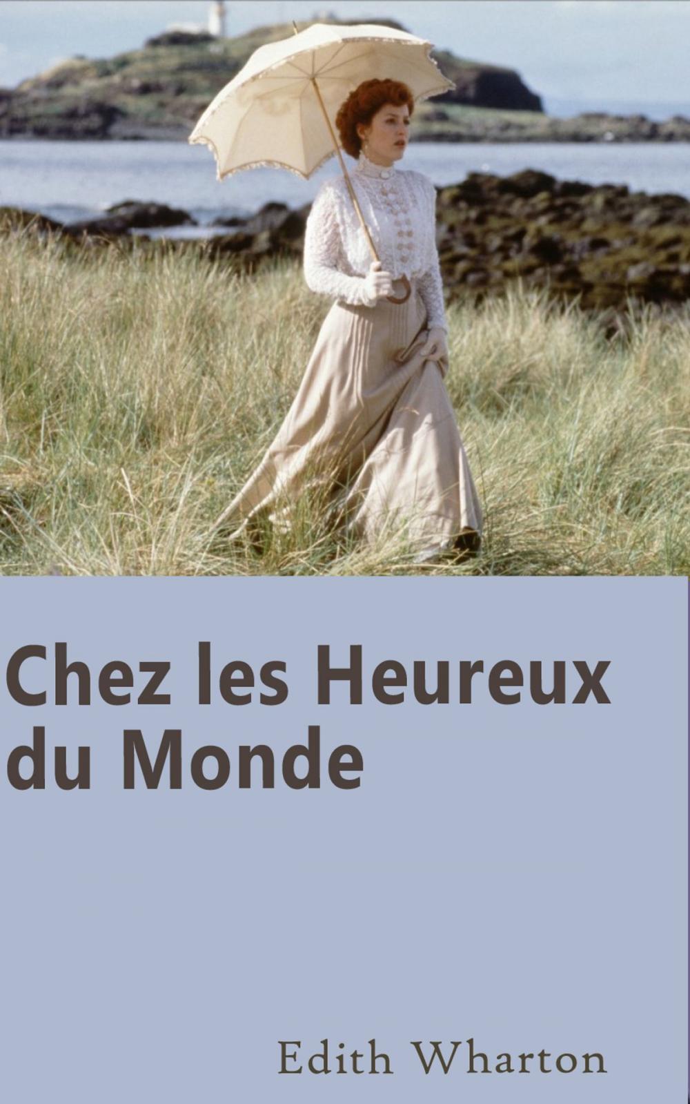 Big bigCover of Chez les Heureux du Monde