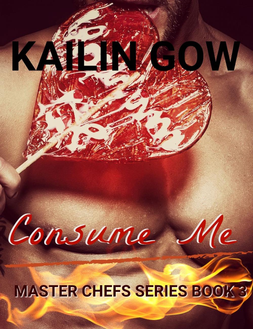 Big bigCover of Consume Me (Master Chefs #3)