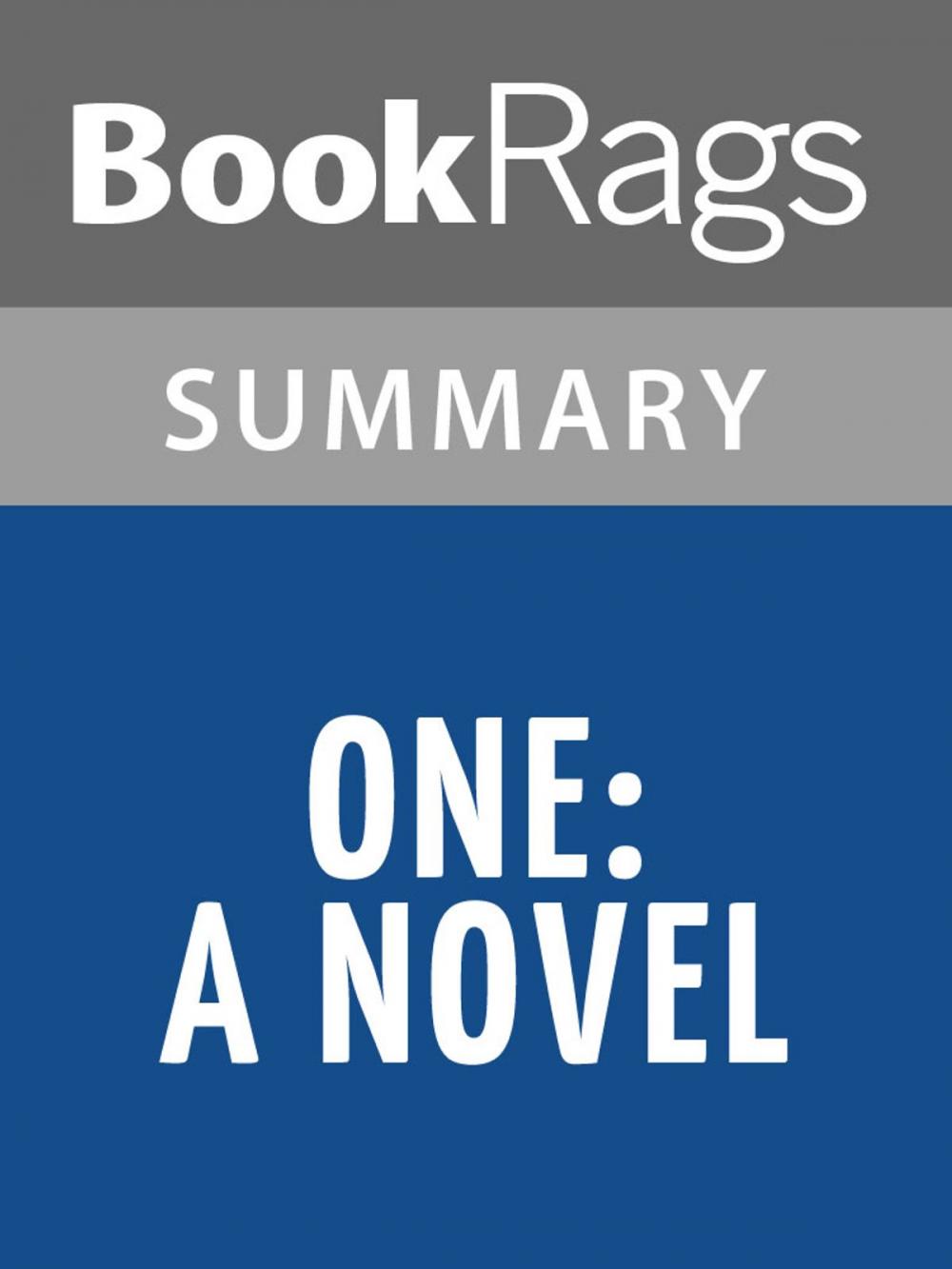 Big bigCover of One: A Novel by Richard Bach | Summary & Study Guide