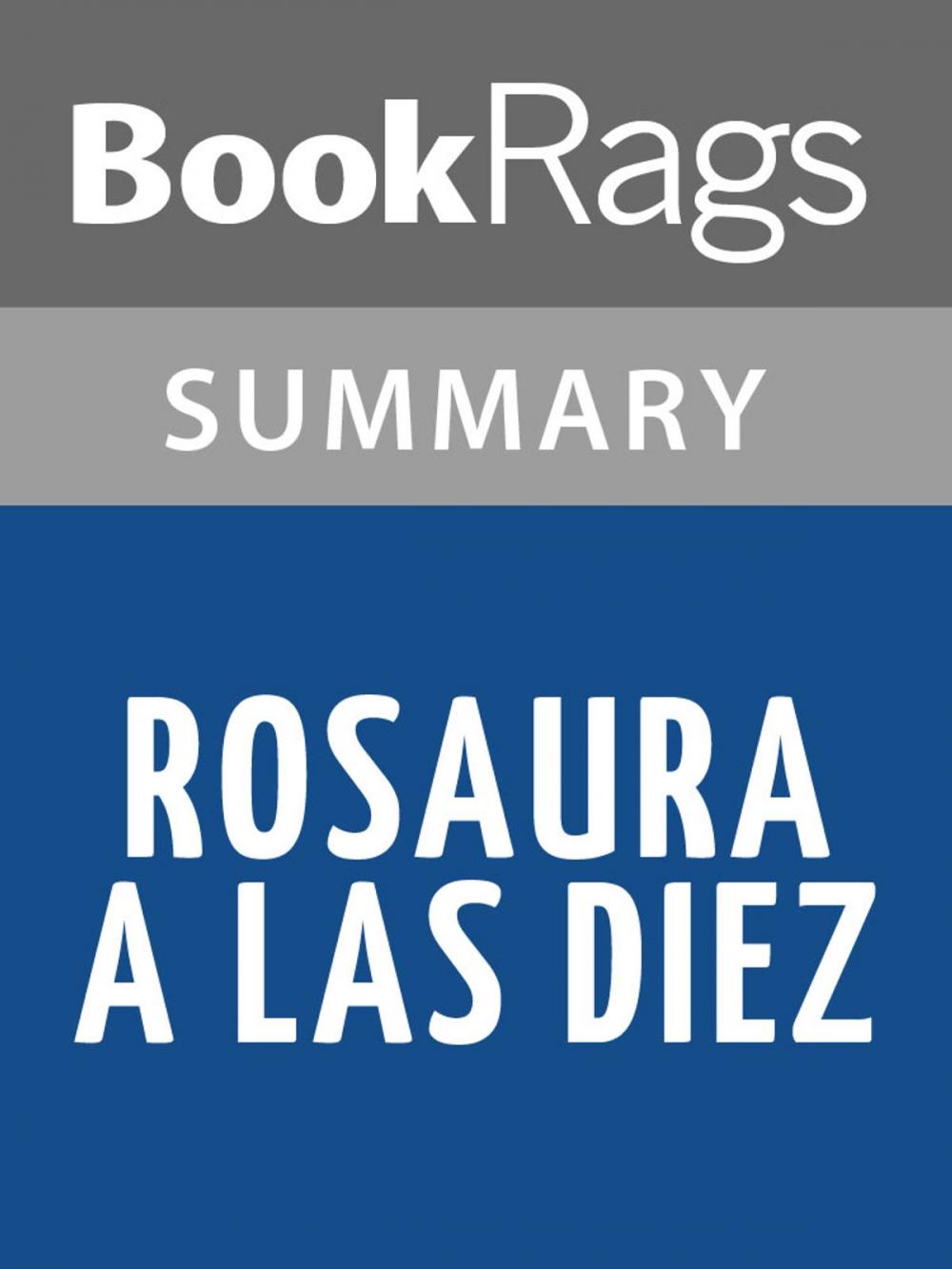 Big bigCover of Rosaura a Las Diez by Marco Denevi l Summary & Study Guide