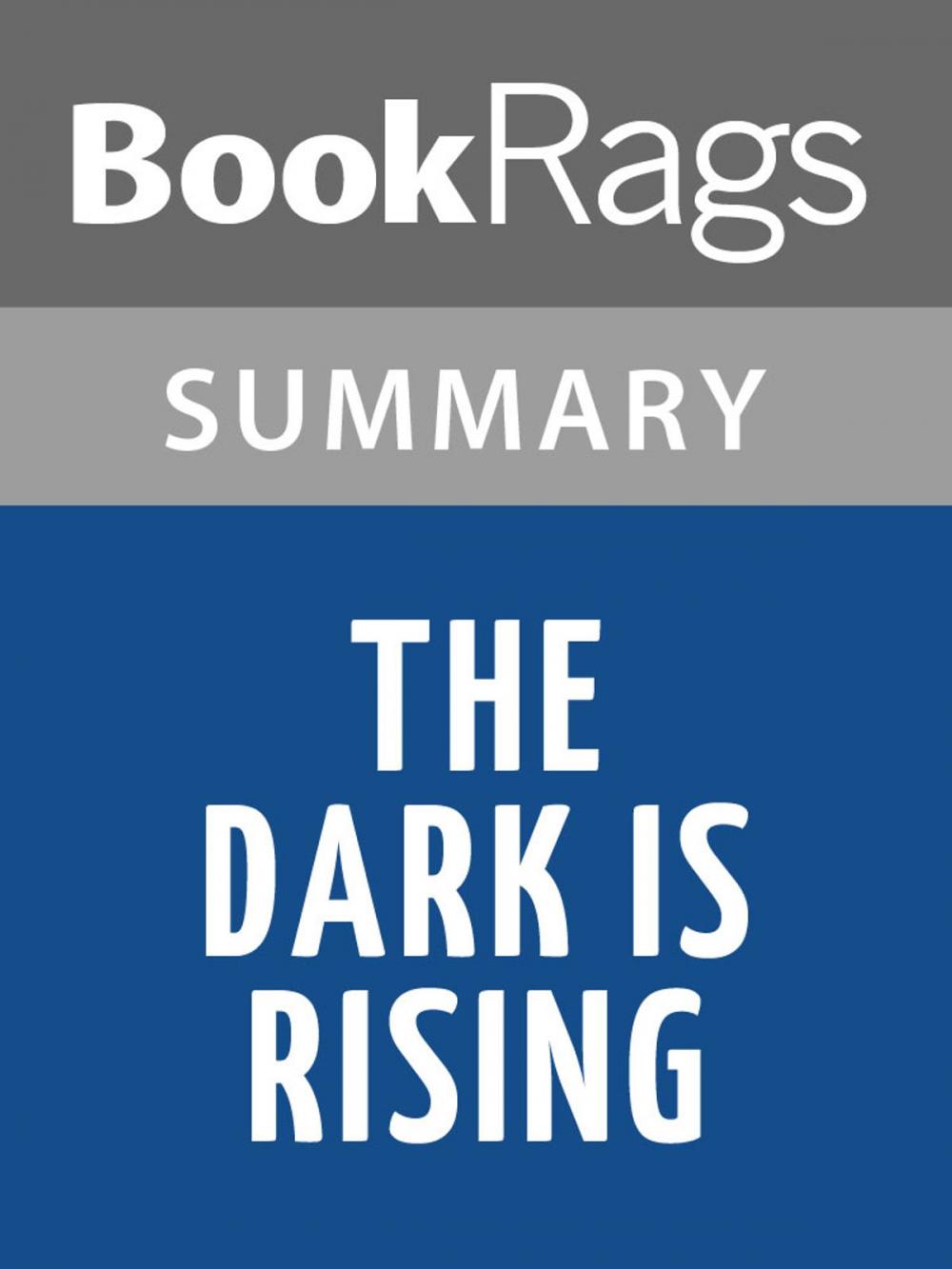 Big bigCover of The Dark Is Rising by Susan Cooper | Summary & Study Guide