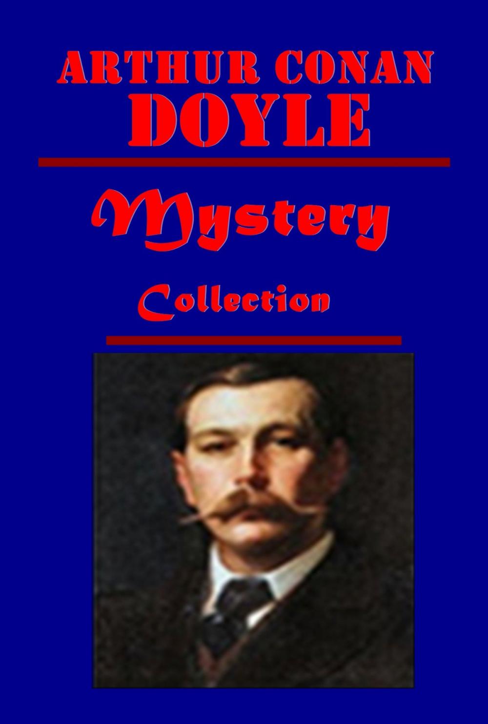 Big bigCover of The Complete Romance Mystery Anthologies of Arthur Conan Doyle (8 in 1)