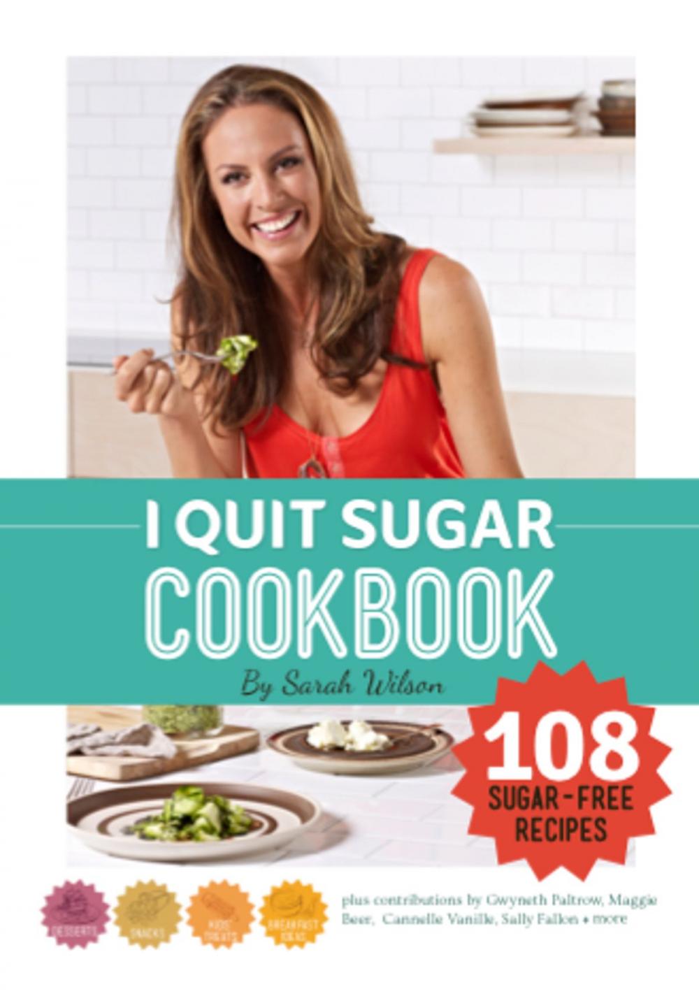 Big bigCover of I Quit Sugar Cookbook