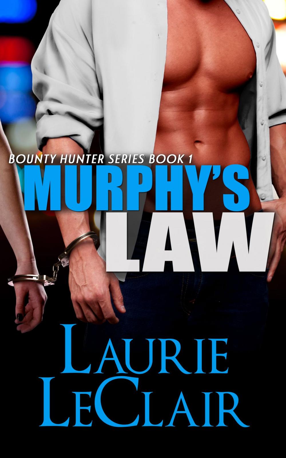 Big bigCover of Murphy's Law (The Bounty Hunter Series - Book 1)